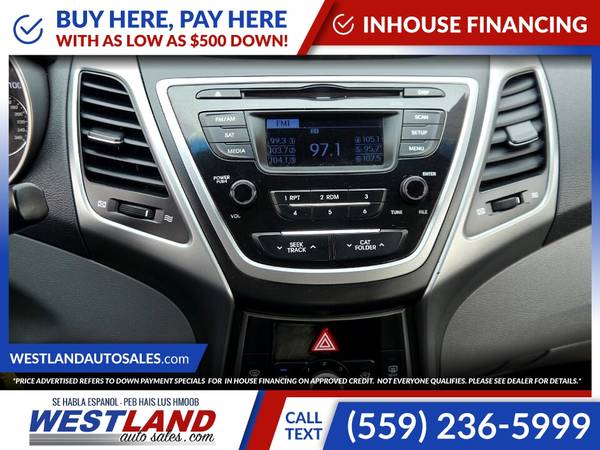 2015 Hyundai Elantra SESedan 6A 6 A 6-A PRICED TO SELL! - cars & for sale in Fresno, CA – photo 12