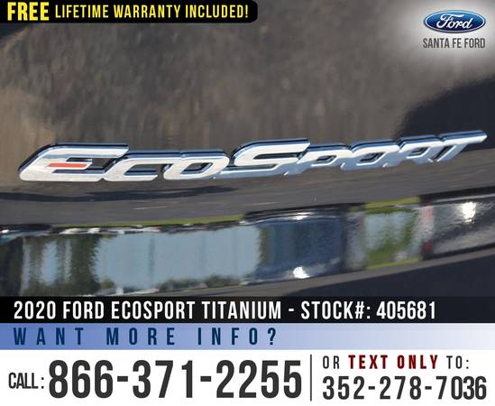 2020 FORD ECOSPORT TITANIUM SAVE Over 8, 000 off MSRP! for sale in Alachua, FL – photo 20